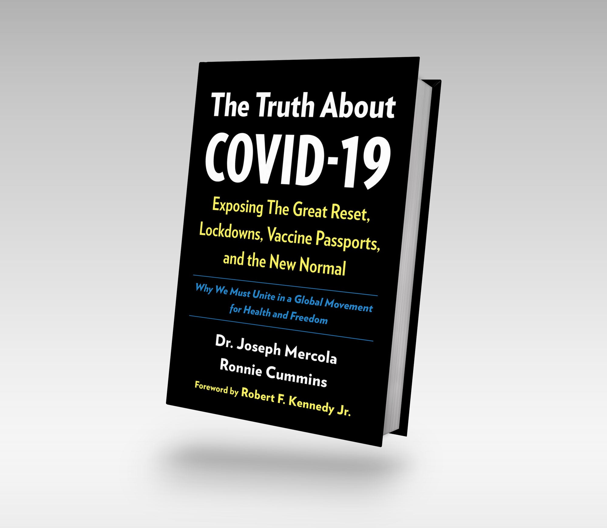 The Truth About COVID-19 by Joseph Mercola & Ronnie Cummins
